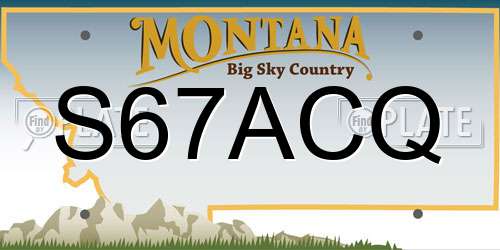 S67ACQ Montana License Plate