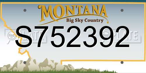 S752392 Montana License Plate