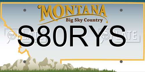 S80RYS Montana License Plate