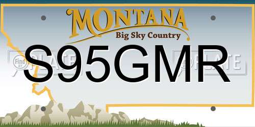 S95GMR Montana License Plate