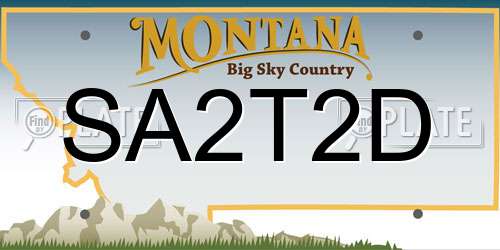SA2T2D Montana License Plate