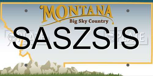 SASZSIS Montana License Plate