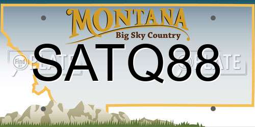 SATQ88 Montana License Plate
