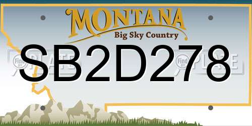 SB2D278 Montana License Plate