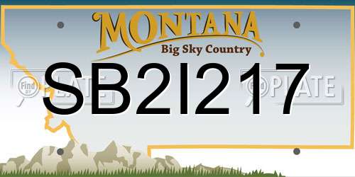 SB2I217 Montana License Plate