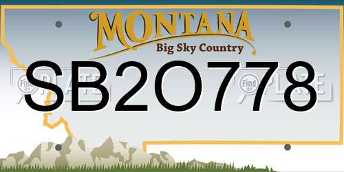 SB2O778 Montana License Plate