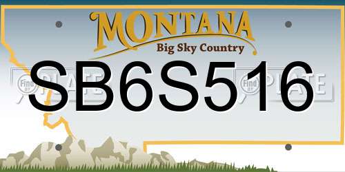 SB6S516 Montana License Plate