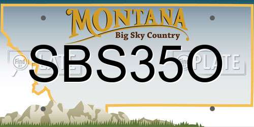 SBS35O Montana License Plate