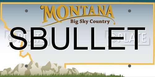SBULLET Montana License Plate