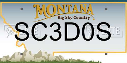 SC3D0S Montana License Plate