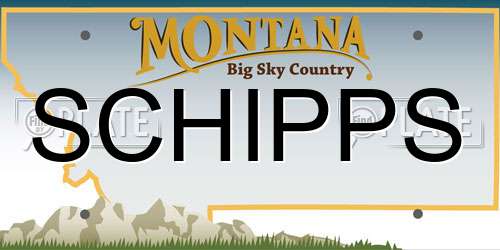 SCHIPPS Montana License Plate