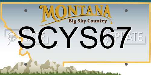SCYS67 Montana License Plate
