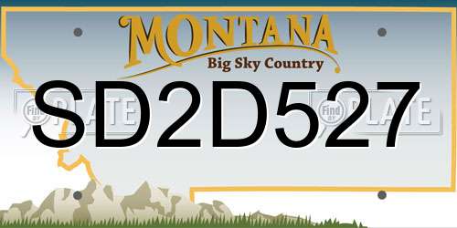 SD2D527 Montana License Plate