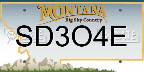 SD3O4E Montana License Plate