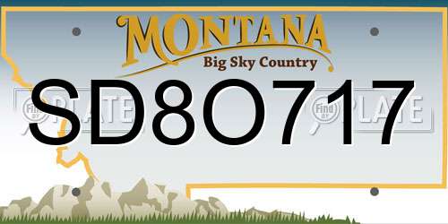 SD8O717 Montana License Plate