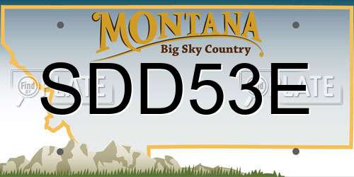SDD53E Montana License Plate