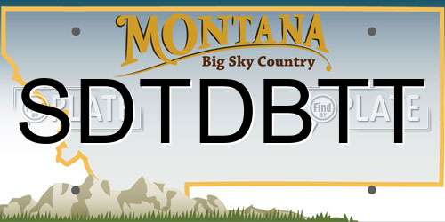 SDTDBTT Montana License Plate
