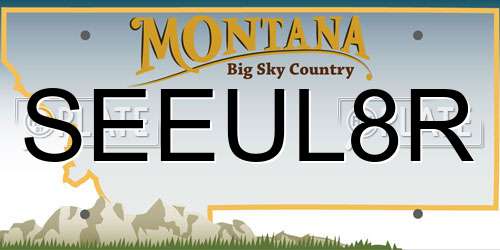 SEEUL8R Montana License Plate