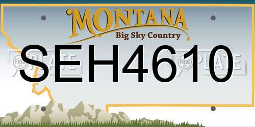 SEH4610 Montana License Plate