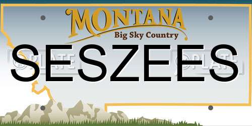SESZEES Montana License Plate