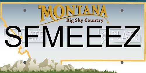 SFMEEEZ Montana License Plate