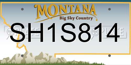 SH1S814 Montana License Plate