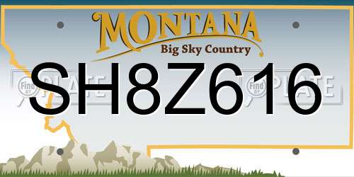 SH8Z616 Montana License Plate