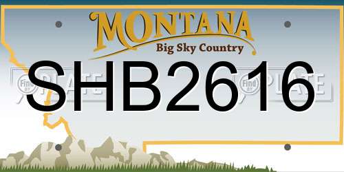 SHB2616 Montana License Plate