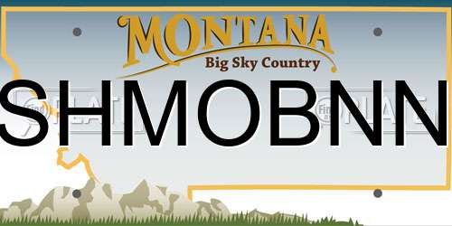 SHMOBNN Montana License Plate