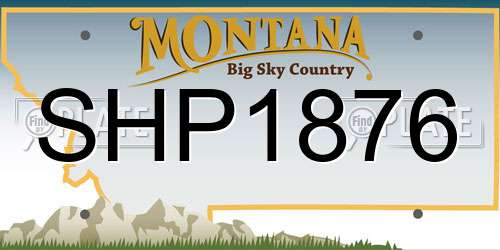 SHP1876 Montana License Plate