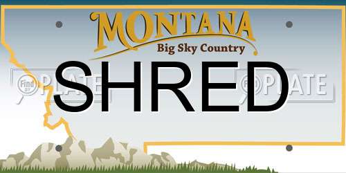 SHRED Montana License Plate