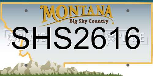 SHS2616 Montana License Plate