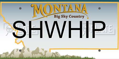 SHWHIP Montana License Plate