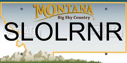 SLOLRNR Montana License Plate
