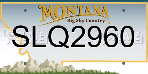 SLQ2960 Montana License Plate