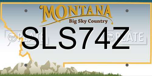 SLS74Z Montana License Plate