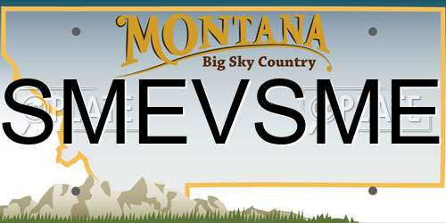 SMEVSME Montana License Plate
