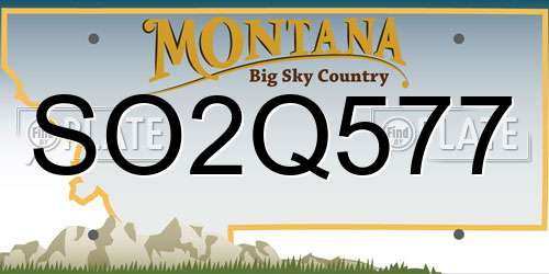 SO2Q577 Montana License Plate