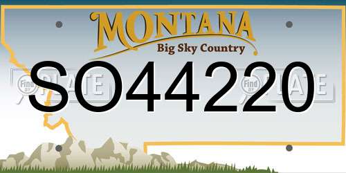 SO44220 Montana License Plate
