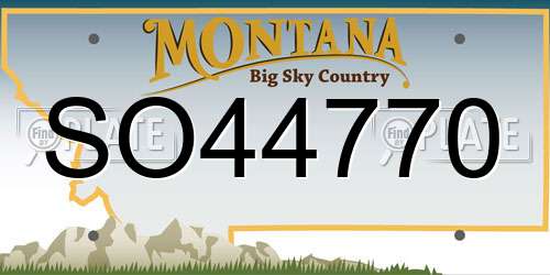 SO44770 Montana License Plate