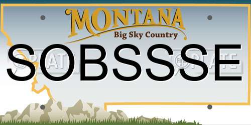 SOBSSSE Montana License Plate