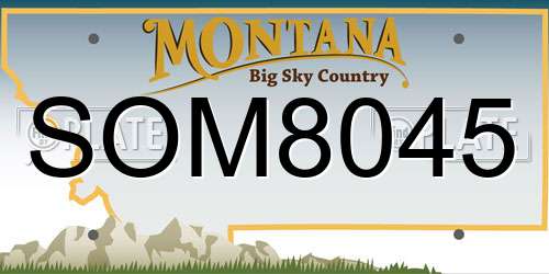 SOM8045 Montana License Plate