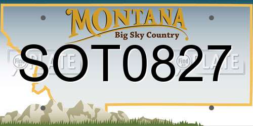 SOT0827 Montana License Plate