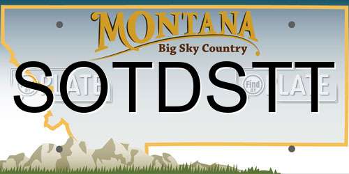 SOTDSTT Montana License Plate
