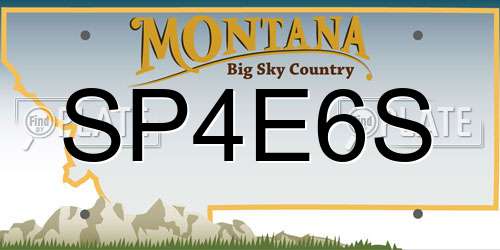 SP4E6S Montana License Plate