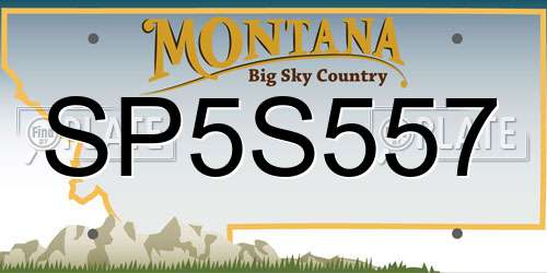 SP5S557 Montana License Plate