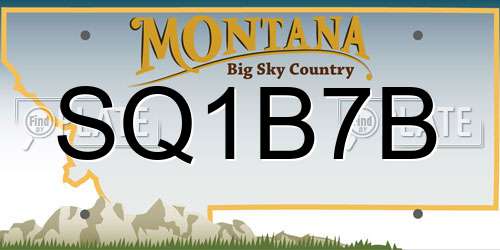 SQ1B7B Montana License Plate