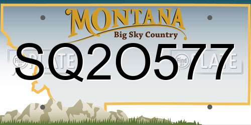 SQ2O577 Montana License Plate