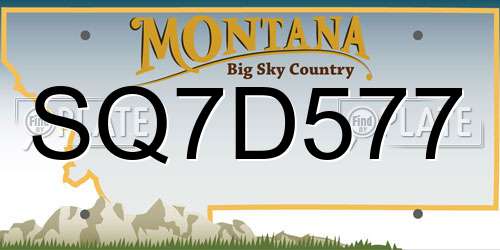 SQ7D577 Montana License Plate