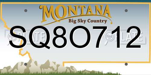 SQ8O712 Montana License Plate